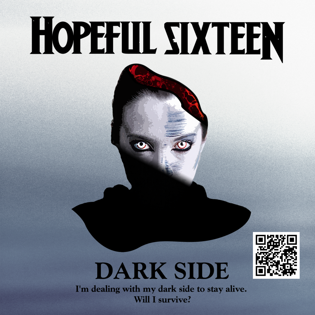 New Release: Hopeful Sixteen's Dark Side